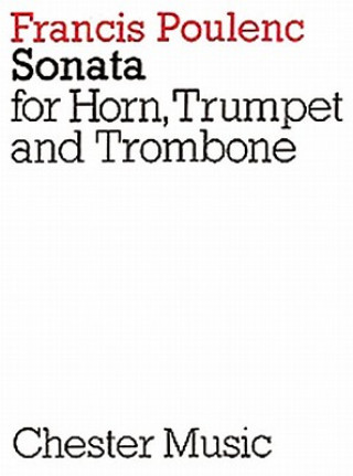 Carte Sonata for Horn, Trumpet and Trombone Francis Poulenc