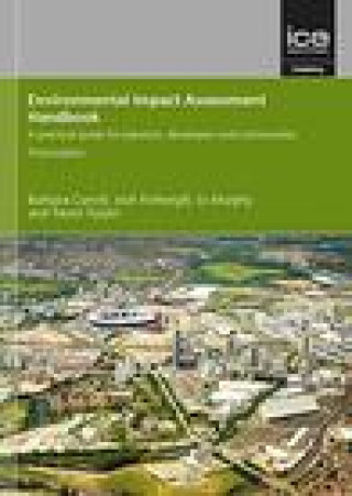 Книга Environmental Impact Assessment Handbook, Third edition Barbara Carroll