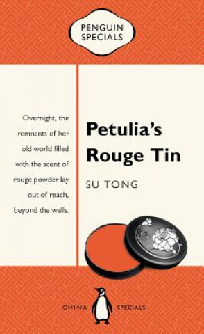 Könyv Petulia's Rouge Tin Su Tong