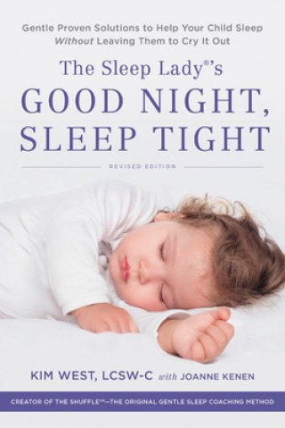 Книга The Sleep Lady's Good Night, Sleep Tight Kim West