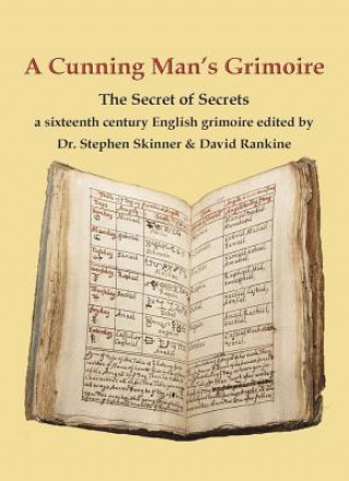 Kniha A Cunning Man's Grimoire: The Secret of Secrets Stephen Skinner