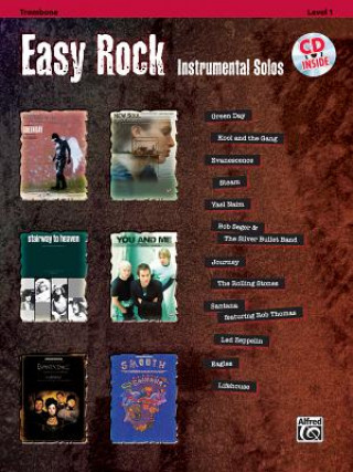 Книга Easy Rock Instrumental Solos, Level 1: Trombone, Book & Online Audio/Software [With CD (Audio)] Bill Galliford