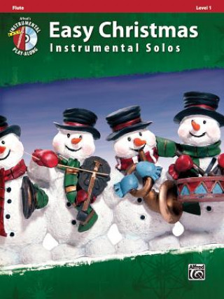 Carte Easy Christmas Instrumental Solos, Flute, Level 1 [With CD (Audio)] Bill Galliford
