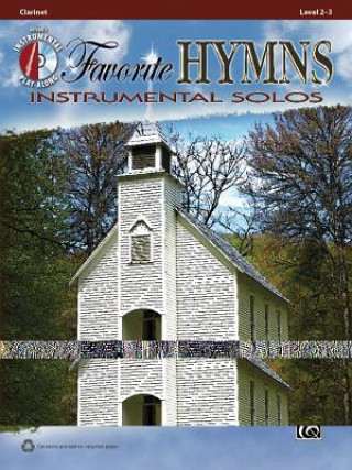 Libro Favorite Hymns Instrumental Solos: Clarinet, Book & Online Audio Bill Galliford