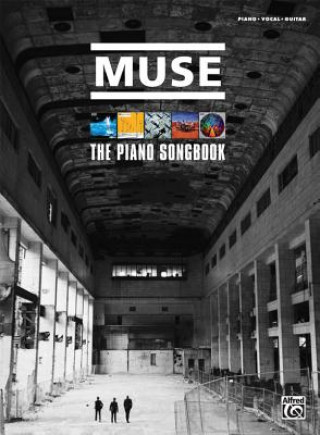 Βιβλίο Muse -- The Piano Songbook: Piano/Vocal/Guitar Muse