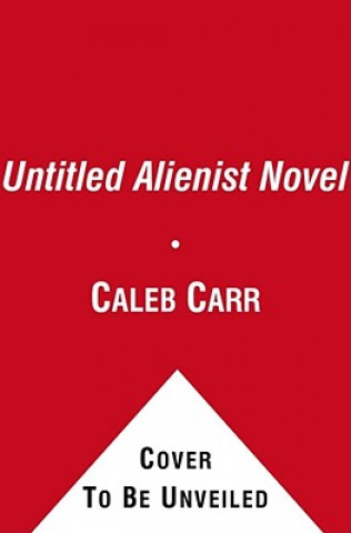 Hanganyagok Untitled Alienist Novel Caleb Carr