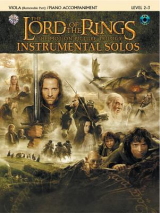 Carte The Lord of the Rings Instrumental Solos for Strings: Viola (with Piano Acc.), Book & Online Audio/Software [With CD (Audio)] Howard Shore