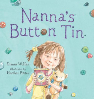 Kniha Nanna's Button Tin Dianne Wolfer