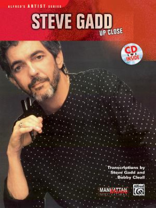 Kniha Steve Gadd -- Up Close: Book & CD [With CD] Steve Gadd