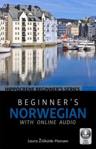Kniha Beginner's Norwegian with Online Audio Laura Ziukaite-Hansen