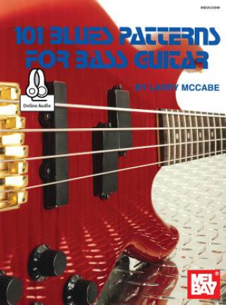 Książka 101 Blues Patterns for Bass Guitar Larry McCabe