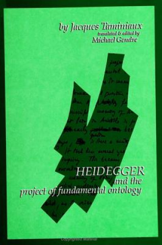 Kniha Heidegger and the Project of Fundamental Ontology Jacques Taminiaux