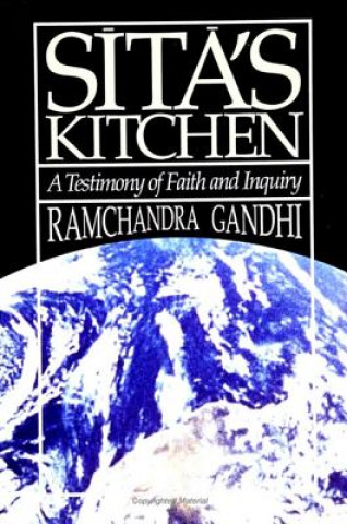 Buch Sita's Kitchen: A Testimony of Faith and Inquiry Ramchandra Gandhi