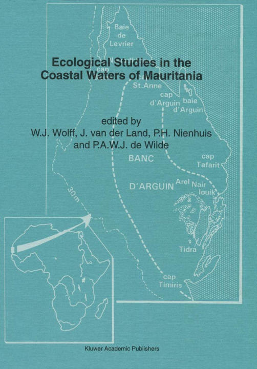 Livre Ecological Studies in the Coastal Waters of Mauritania W. J. Wolff