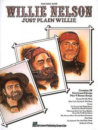 Kniha Willie Nelson - Just Plain Willie Willie Nelson