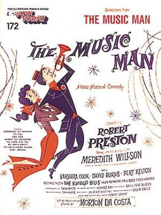 Carte The Music Man: E-Z Play Today Volume 172 Meredith Willson