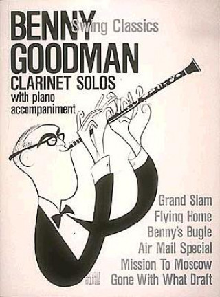 Książka Benny Goodman - Swing Classics Hal Leonard Corp