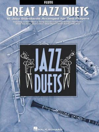 Carte Great Jazz Duets: Flute Hal Leonard Corp