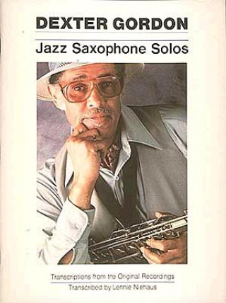 Libro Dexter Gordon - Jazz Saxophone Solos Dexter Gordon