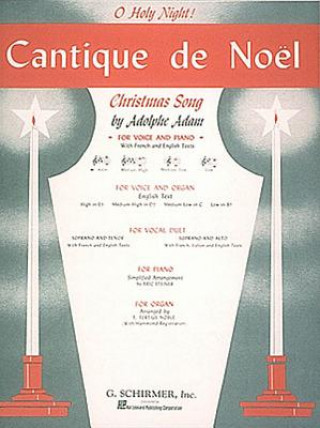 Carte Cantique de Noel (O Holy Night): High Voice (E-Flat) and Piano Adolphe Adam