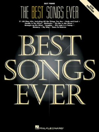Könyv The Best Songs Ever: 71 All-Time Hits Hal Leonard Corp