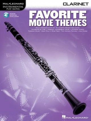 Könyv Favorite Movie Themes: Clarinet Play-Along Hal Leonard Corp
