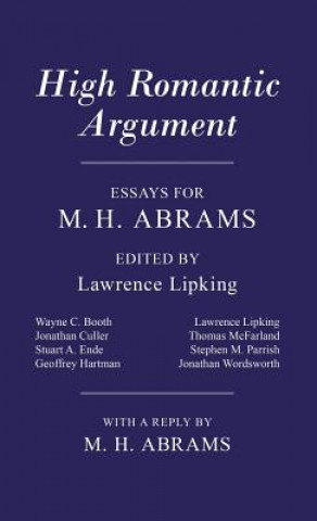 Książka High Romantic Argument: Essays for M. H. Abrams Lawrence Lipking