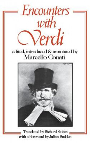 Kniha Encounters with Verdi Julian Budden