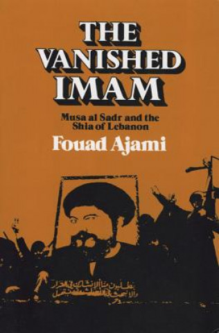 Kniha Vanished Imam Fouad Ajami