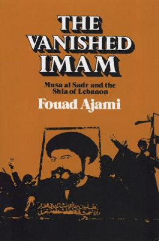 Knjiga Vanished Imam Fouad Ajami