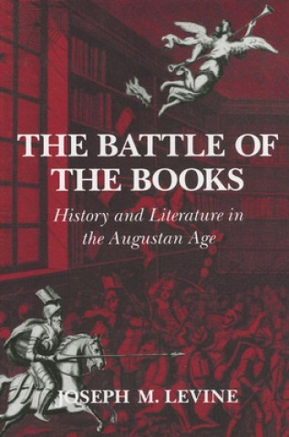 Książka The Battle of the Books: Ten Forgotten Socratic Dialogues Joseph M. Levine