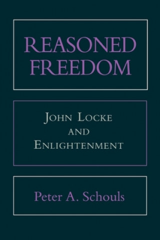 Carte Reasoned Freedom: Manuscript Materials Peter A. Schouls