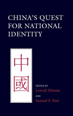 Carte China's Quest for National Identity Lowell Dittmer