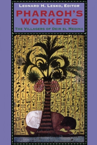 Könyv Pharaoh's Workers Leonard H. Lesko