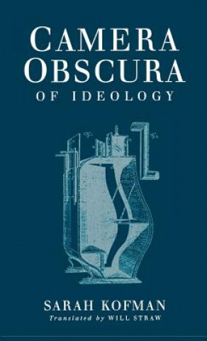 Kniha Camera Obscura: An Archeological Survey from the Paleolithic to the Iron Age Sarah Kofman