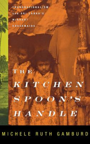 Knjiga The Kitchen Spoon's Handle Michele Ruth Gamburd