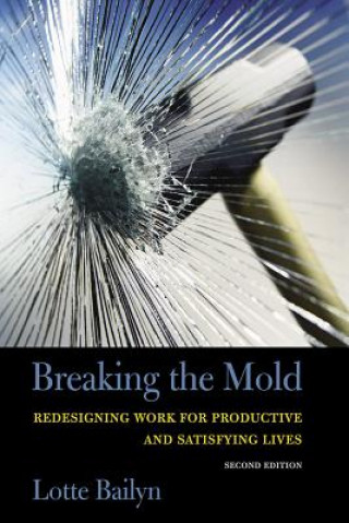 Knjiga Breaking the Mold Lotte Bailyn