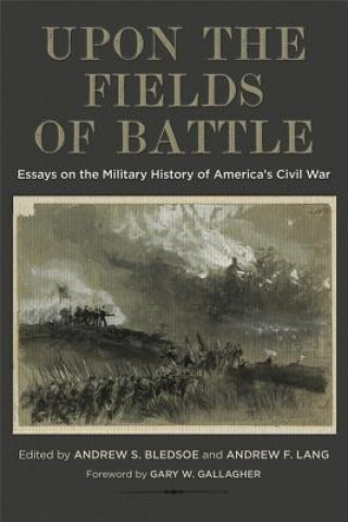 Carte Upon the Fields of Battle Brian D. McKnight