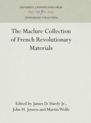Buch Maclure Collection of French Revolutionary Materials James D. Hardy Jr
