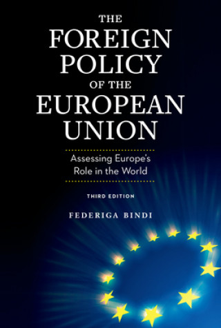 Książka Foreign Policy of the European Union Federiga Bindi