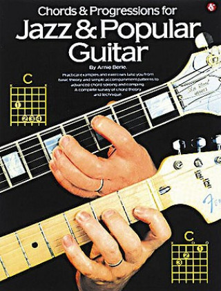 Kniha Chords & Progressions for Jazz & Popular Guitar Arnie Berle