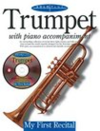 Knjiga Solo Plus - My First Recital: For Trumpet Hal Leonard Corp