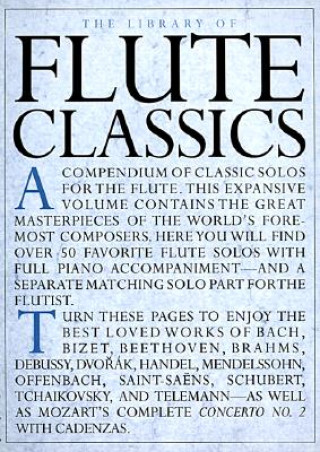 Carte The Library of Flute Classics [With Flute Classics--Solo Part] Hal Leonard Corp