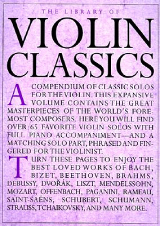 Kniha Violin Classics [With Violin Classics-Solo Part] Hal Leonard Corp