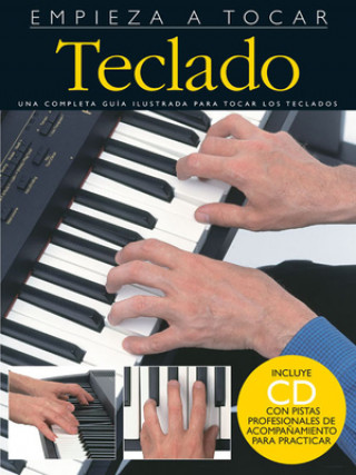 Kniha Empieza a Tocar Teclado: (Spanish Edition of Absolute Beginners - Piano) Music Sales Corporation