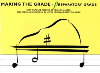 Knjiga Making the Grade, Preparatory Grade Jerry Lanning