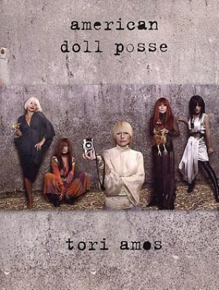 Kniha Tori Amos - American Doll Posse: P/V/G Tori Amos