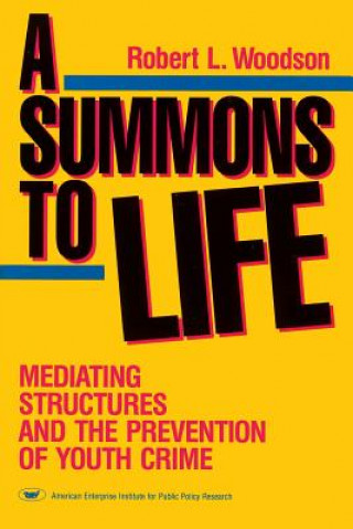 Carte Summons to Life Robert L. Woodson