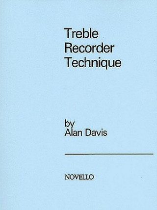 Książka Treble Recorder Technique Alan Davis