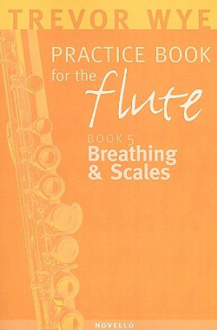 Kniha Breathing & Scales Trevor Wye
